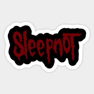 Sleepnot Sticker